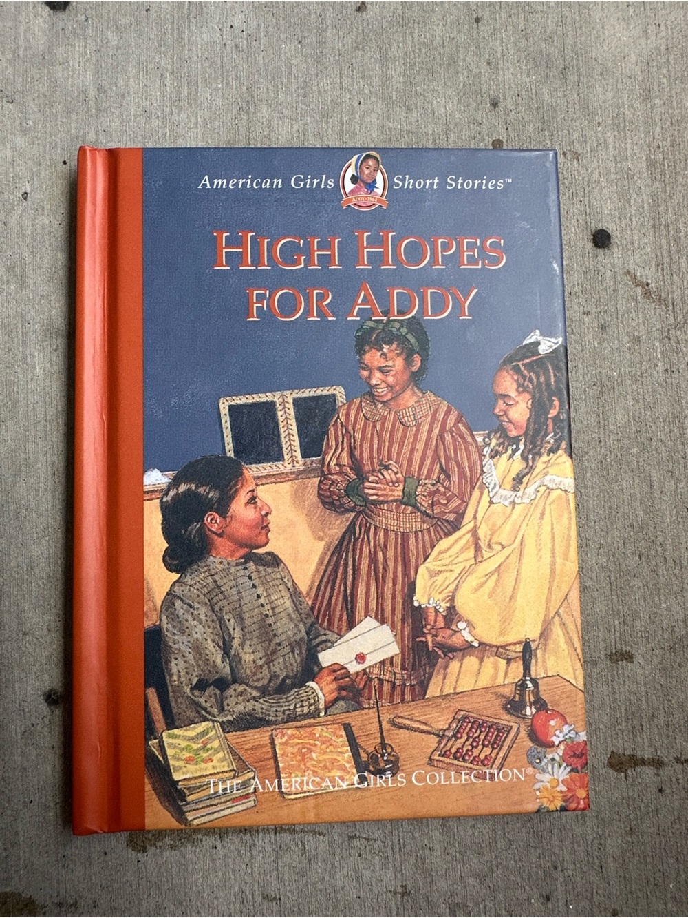 American Girl High Hopes for Addy Hardcover Book Pleasant Company Short Stories